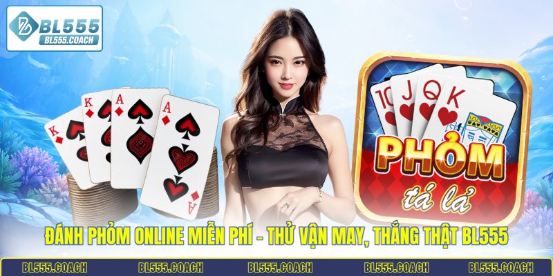 đánh phỏm online miễn phí