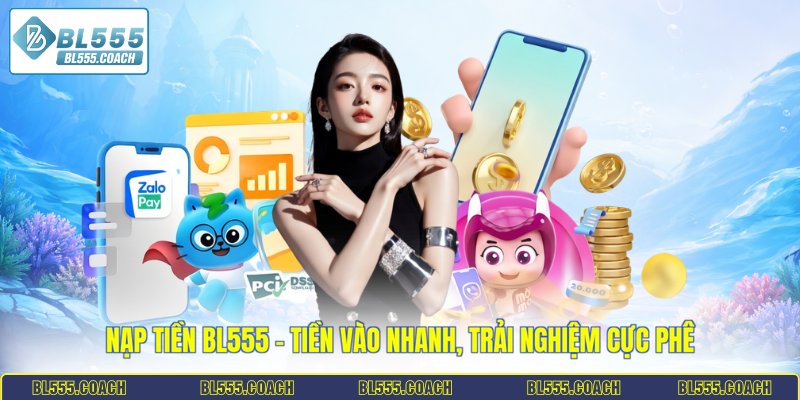 Nạp tiền BL555