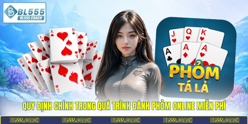 Quy định chính trong quá trình đánh phỏm online miễn phí